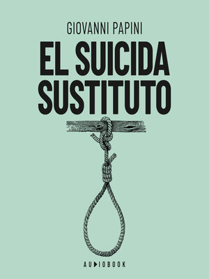 cover image of El suicida sustituto (Completo)